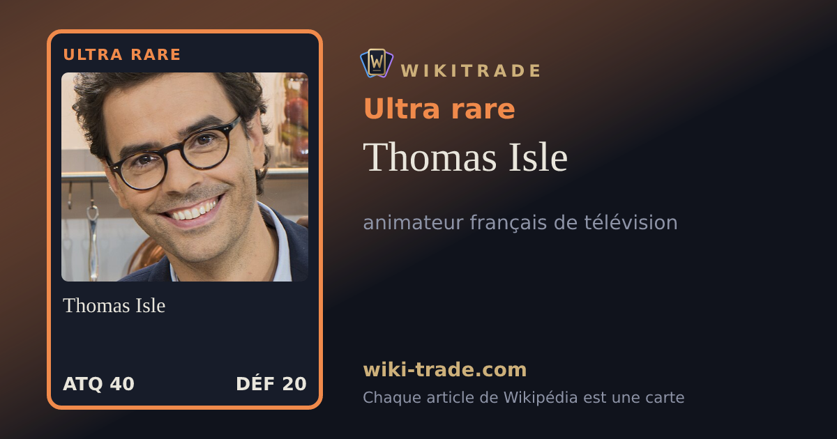 Thomas Isle — carte Ultra rare