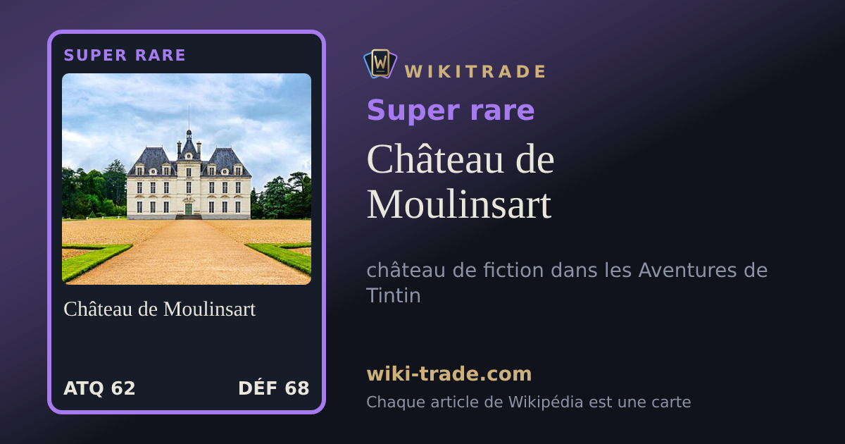 Château de Moulinsart — carte Super rare