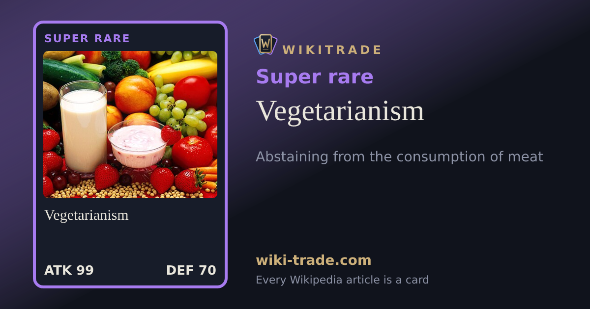 Vegetarianism — Super rare card