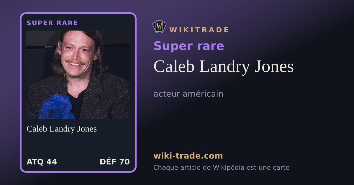 Caleb Landry Jones — carte Super rare
