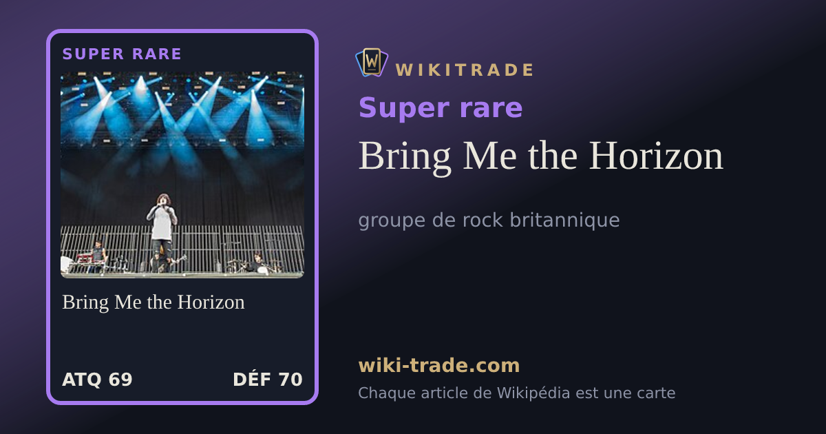 Bring Me the Horizon — carte Super rare