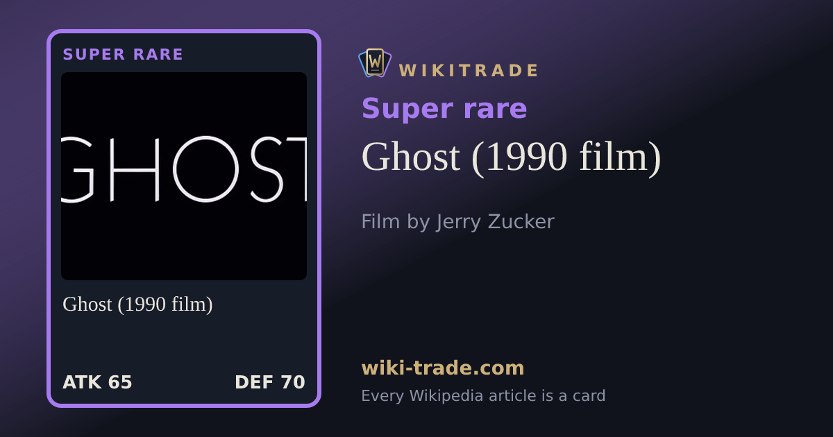Ghost (1990 film) — Super rare card