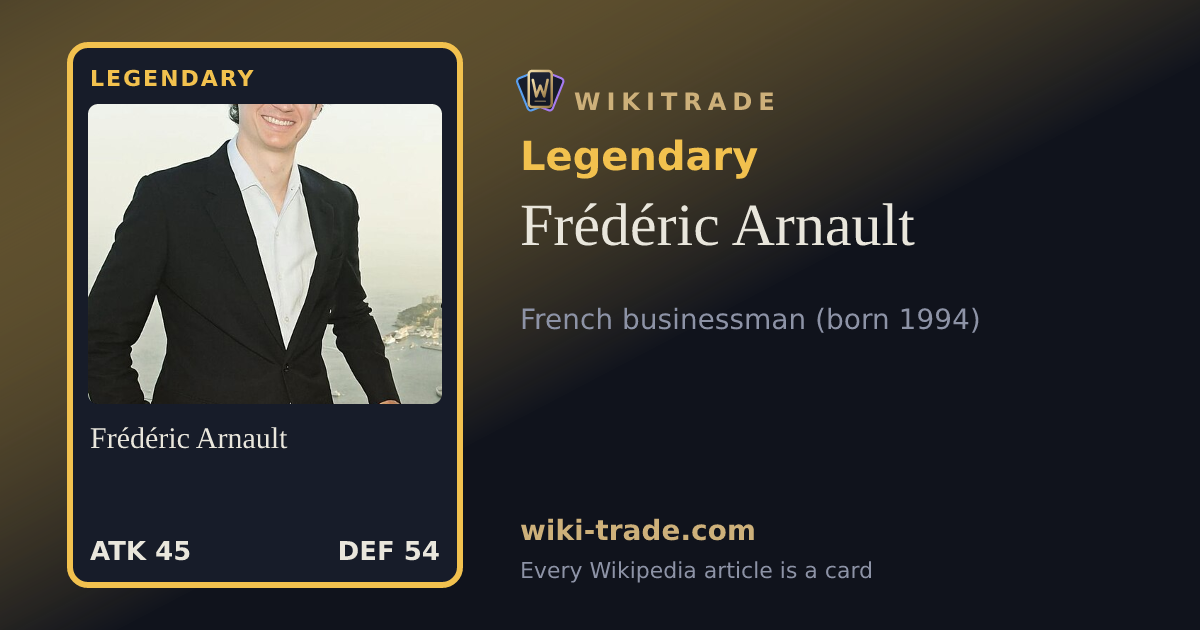 Frédéric Arnault — Legendary card