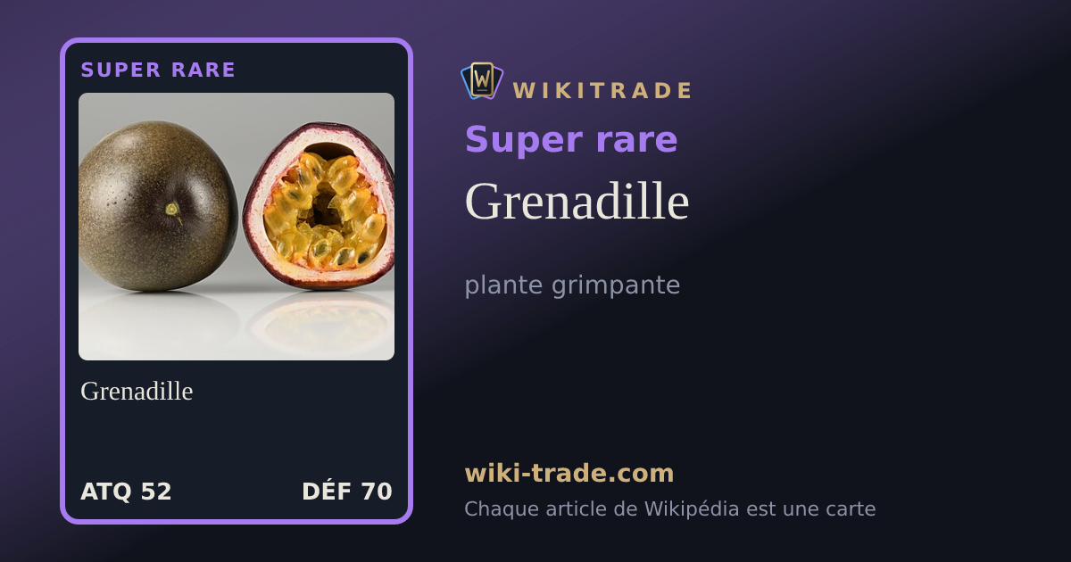 Grenadille — carte Super rare