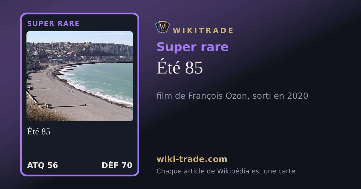 Été 85 — carte Super rare