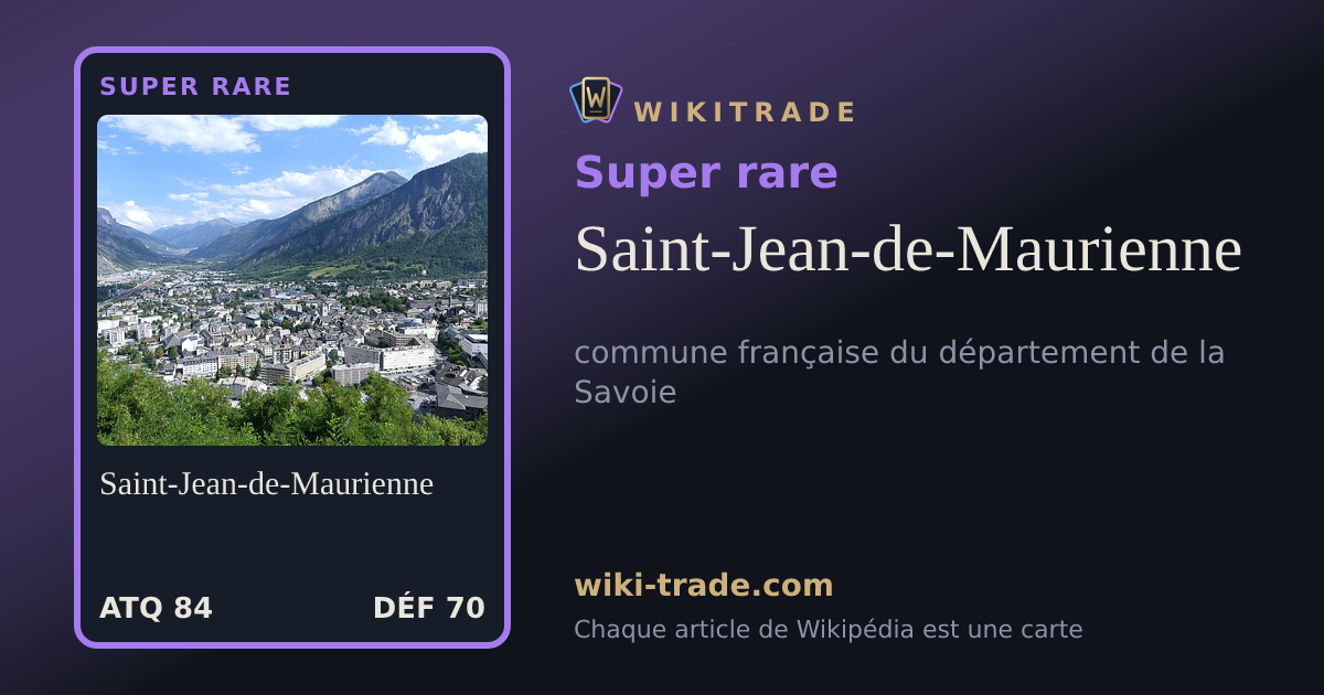 Saint-Jean-de-Maurienne — carte Super rare