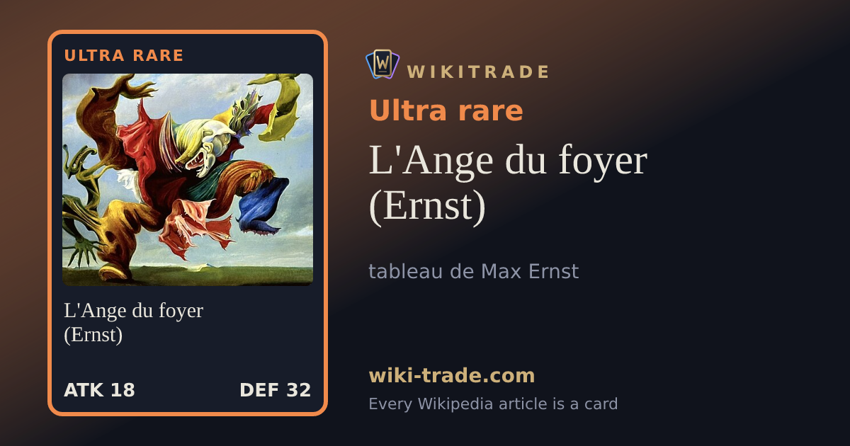 L'Ange du foyer (Ernst) — Ultra rare card