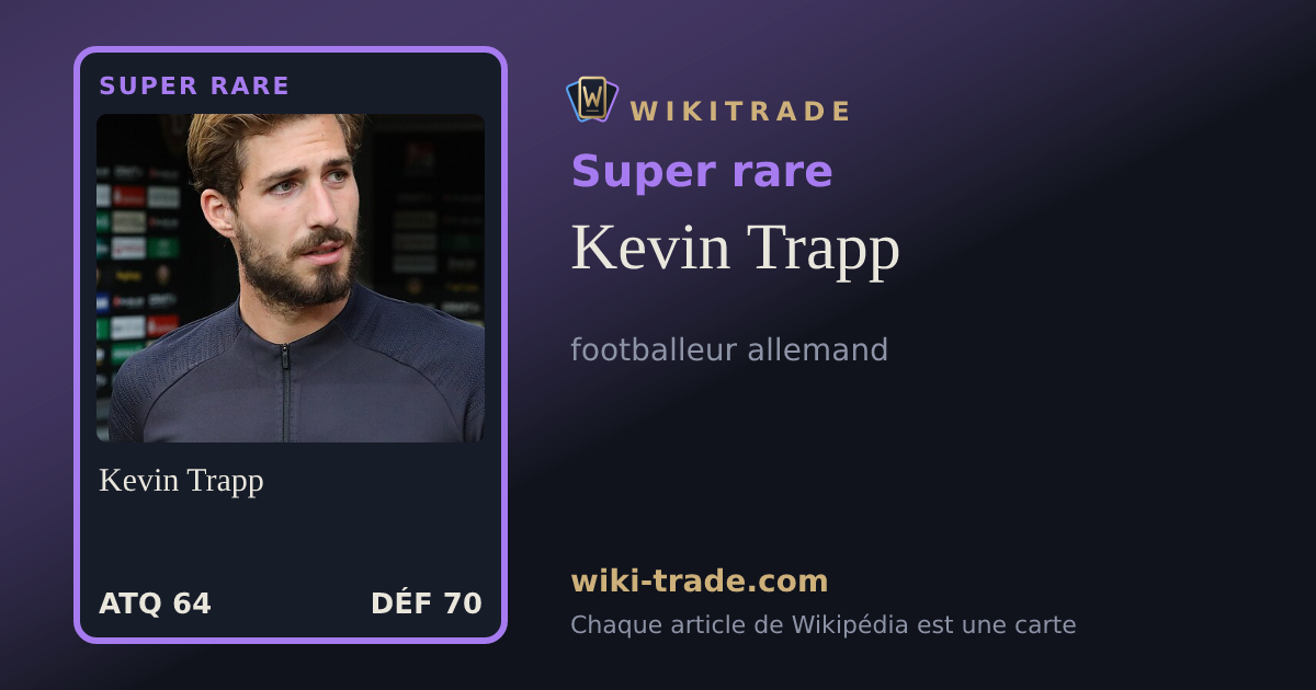 Kevin Trapp — carte Super rare