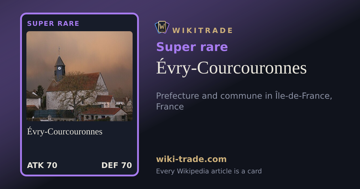 Évry-Courcouronnes — Super rare card