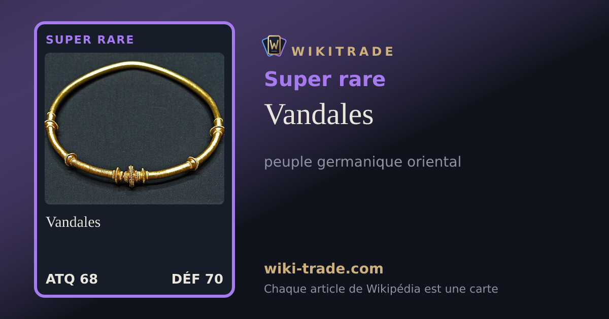 Vandales — carte Super rare