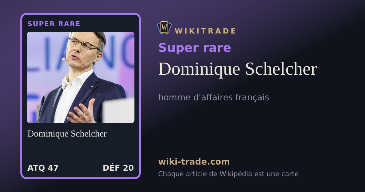 Dominique Schelcher — carte Super rare