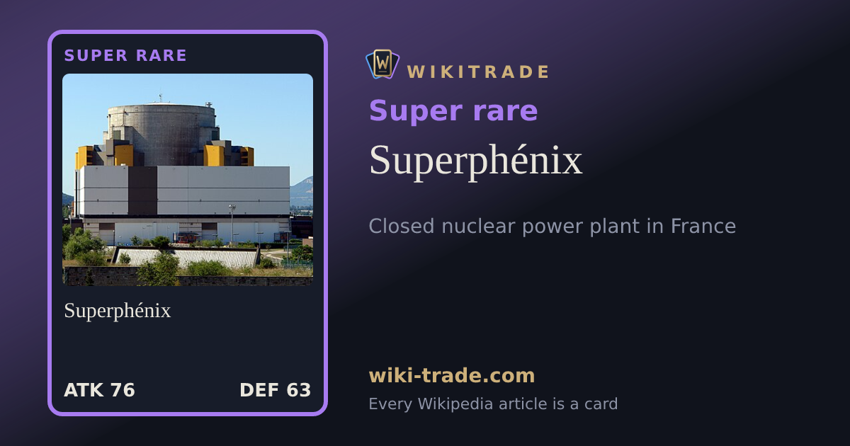 Superphénix — Super rare card