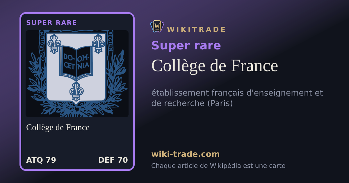 Collège de France — carte Super rare
