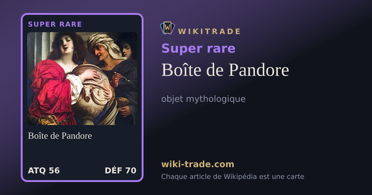 Boîte de Pandore — carte Super rare