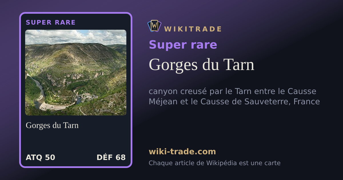 Gorges du Tarn — carte Super rare