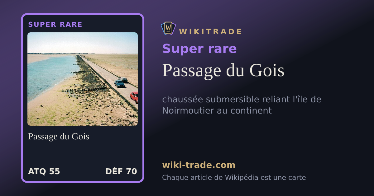 Passage du Gois — carte Super rare