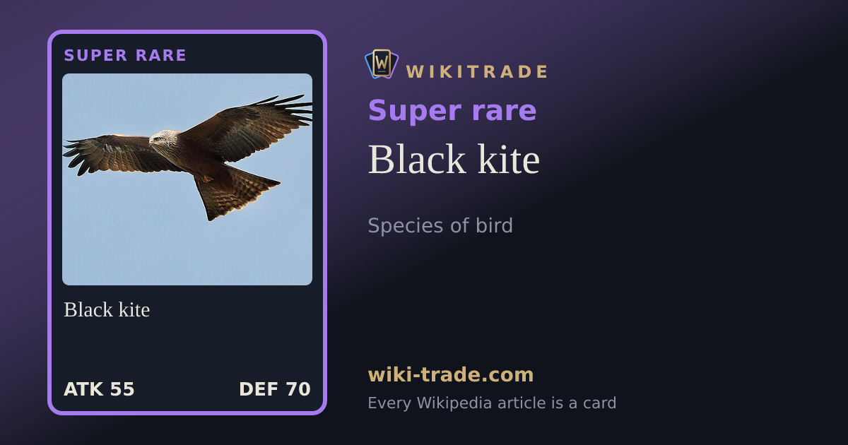 Black kite — Super rare card