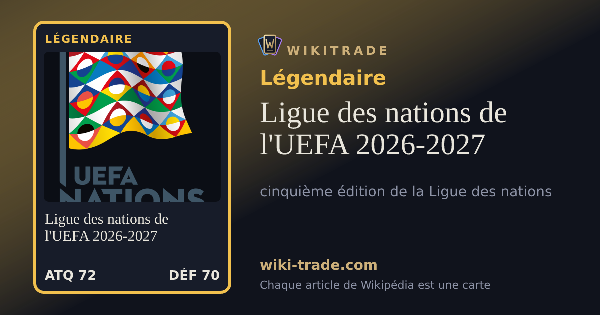 Ligue des nations de l'UEFA 2026-2027 — carte Légendaire