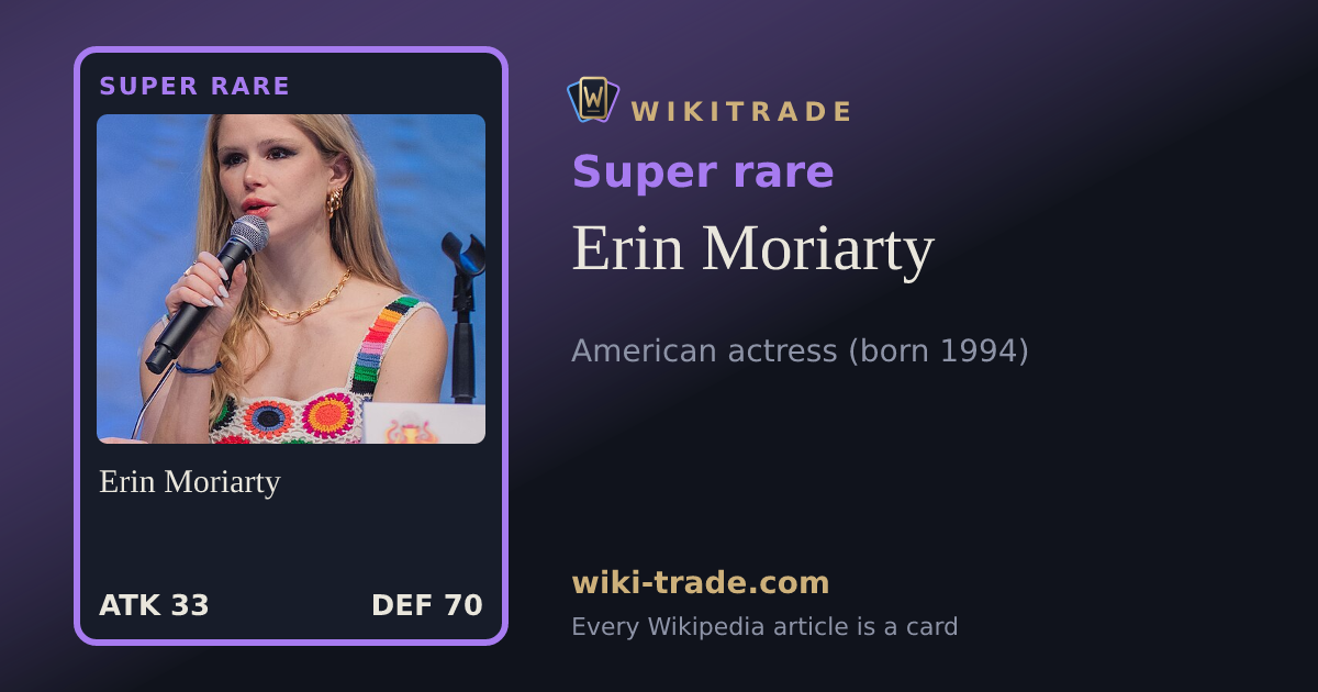 Erin Moriarty — Super rare card