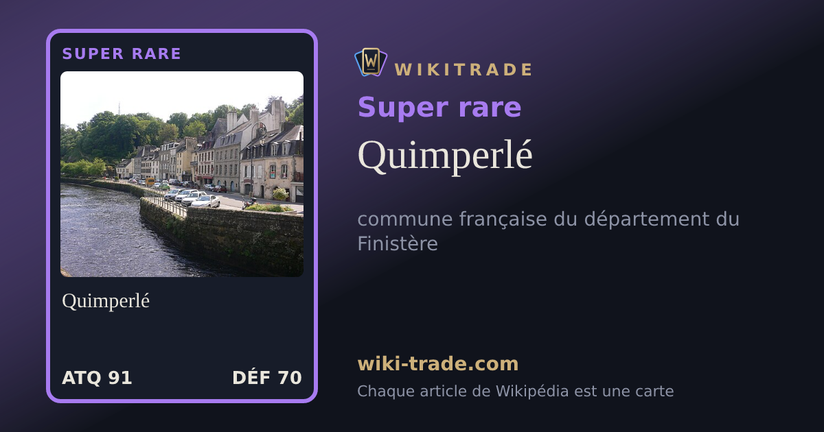 Quimperlé — carte Super rare