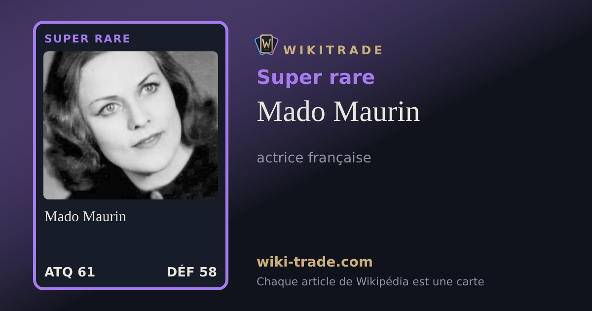 Mado Maurin — carte Super rare