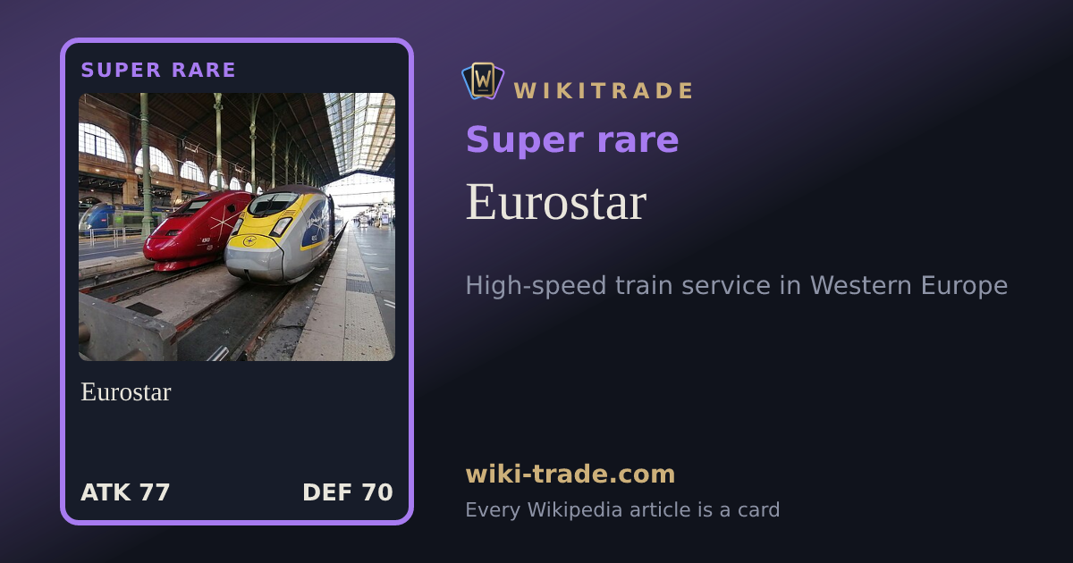 Eurostar — Super rare card