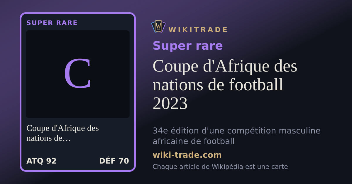 Coupe d'Afrique des nations de football 2023 — carte Super rare
