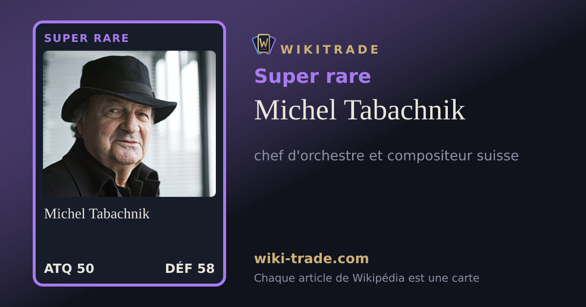 Michel Tabachnik — carte Super rare