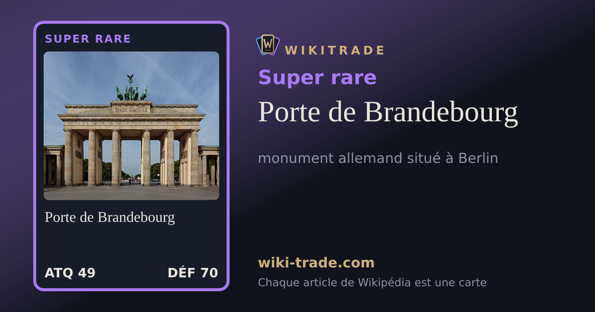 Porte de Brandebourg — carte Super rare