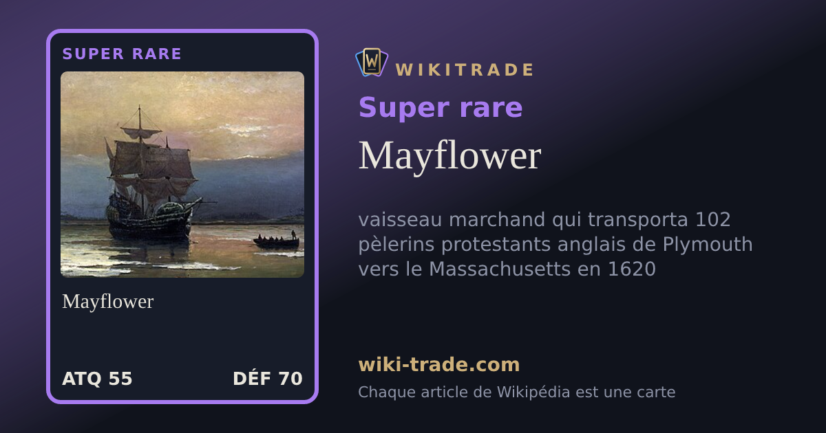 Mayflower — carte Super rare