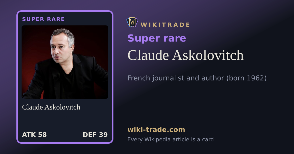 Claude Askolovitch — Super rare card