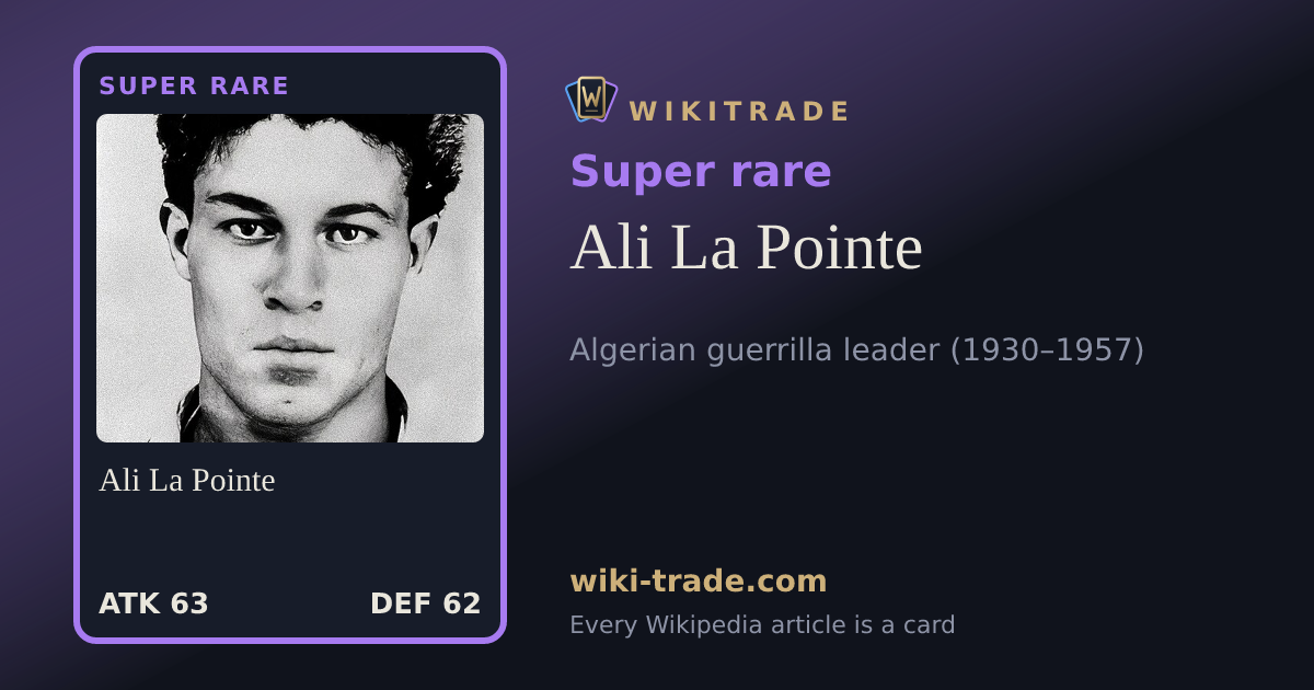 Ali La Pointe — Super rare card