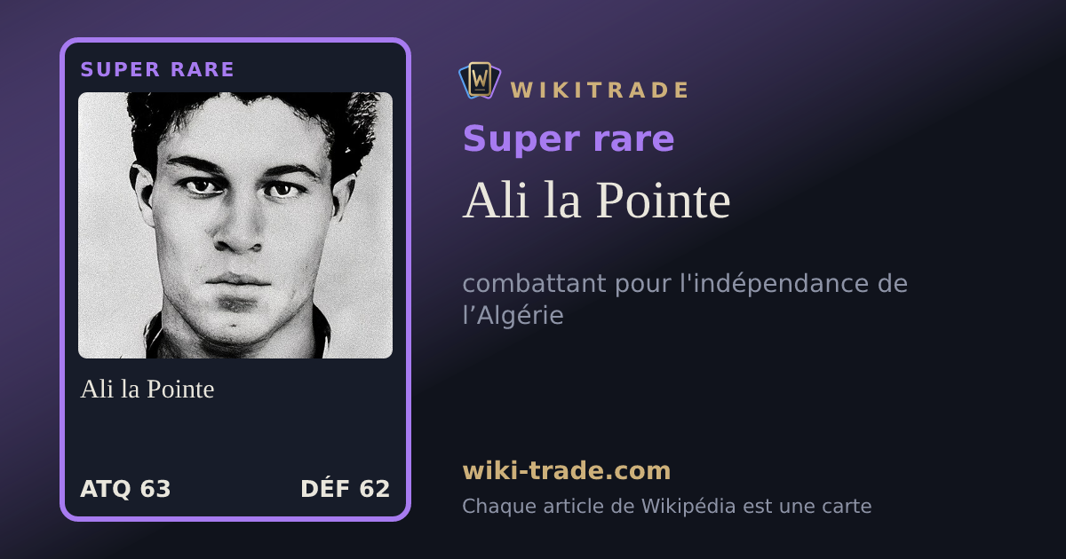 Ali la Pointe — carte Super rare