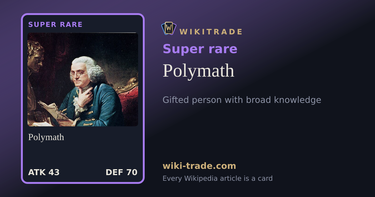 Polymath — Super rare card
