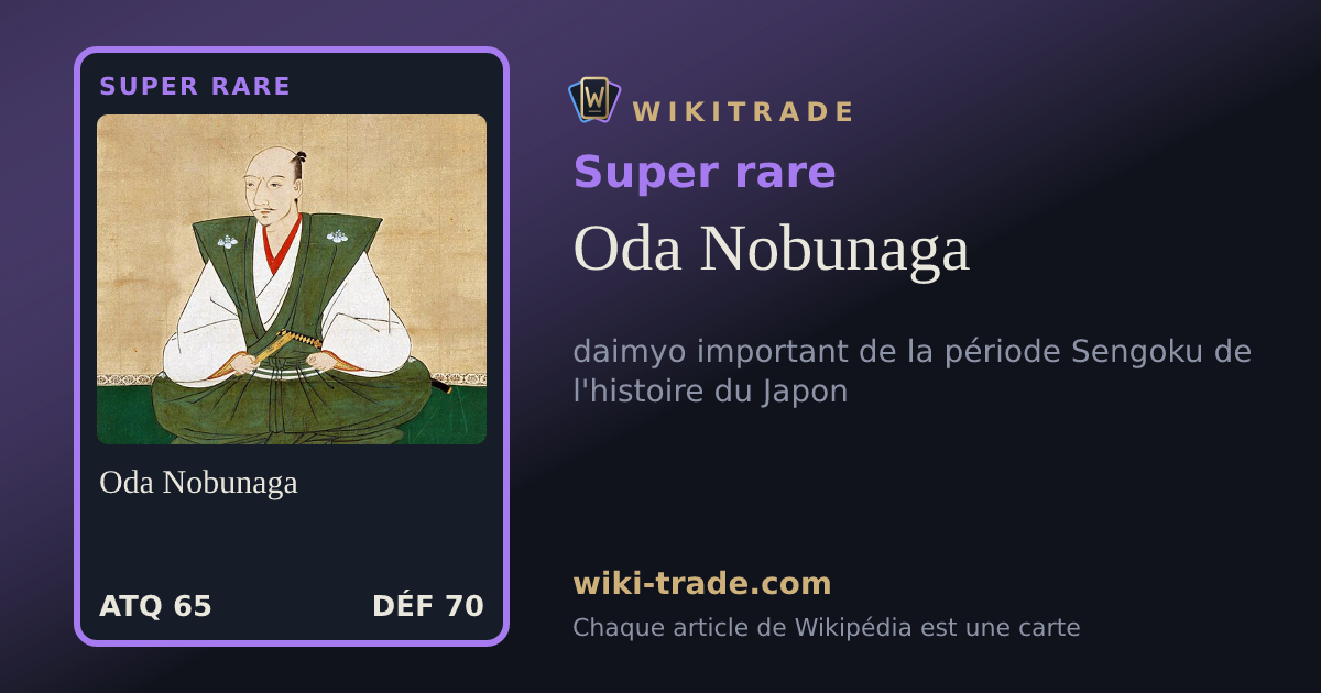 Oda Nobunaga — carte Super rare