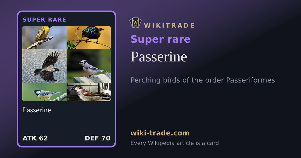 Passerine — Super rare card