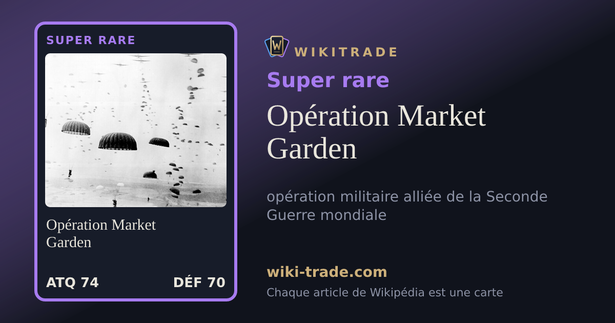 Opération Market Garden — carte Super rare