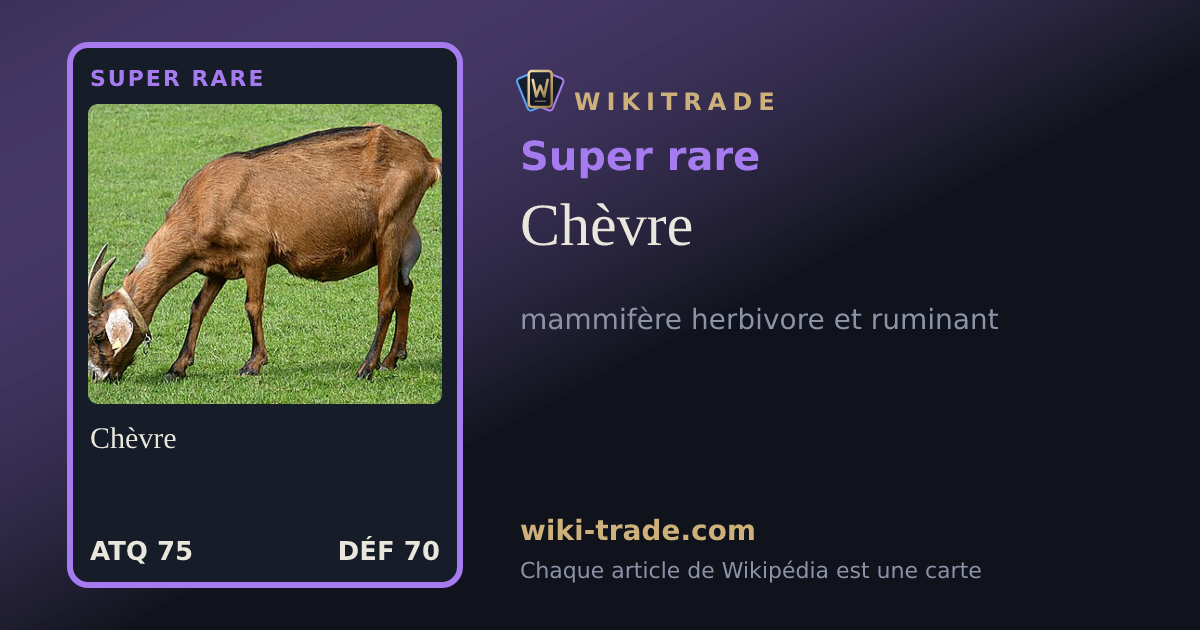 Chèvre — carte Super rare