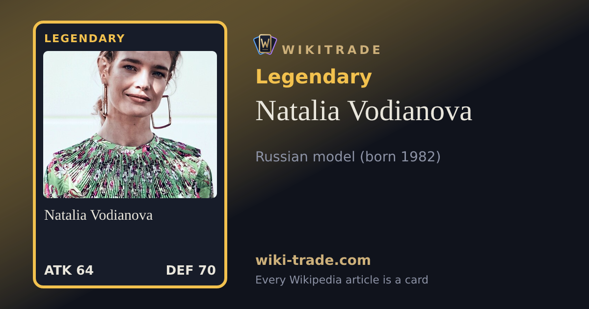 Natalia Vodianova — Legendary card