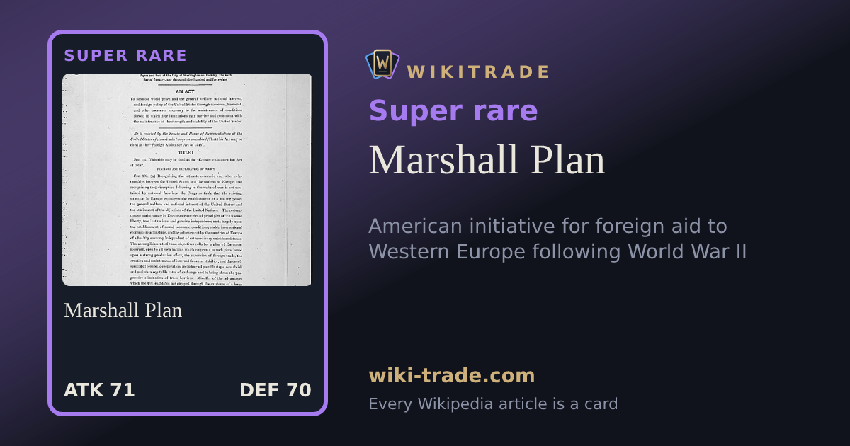 Marshall Plan — Super rare card