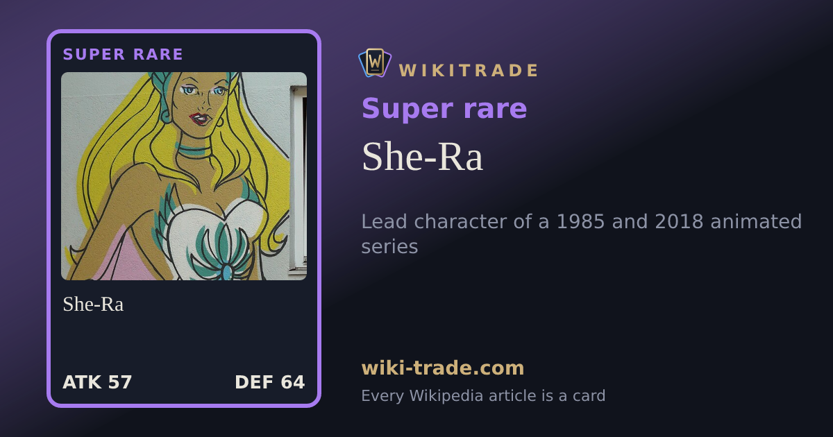 She-Ra — Super rare card