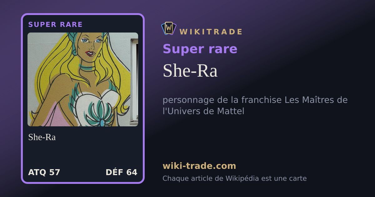 She-Ra — carte Super rare