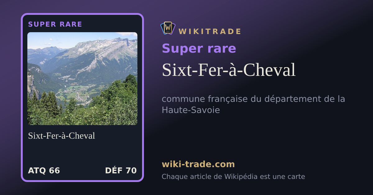Sixt-Fer-à-Cheval — carte Super rare