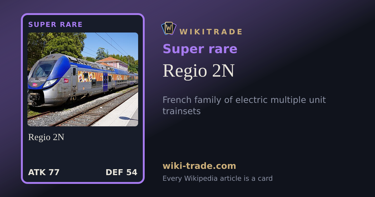 Regio 2N — Super rare card