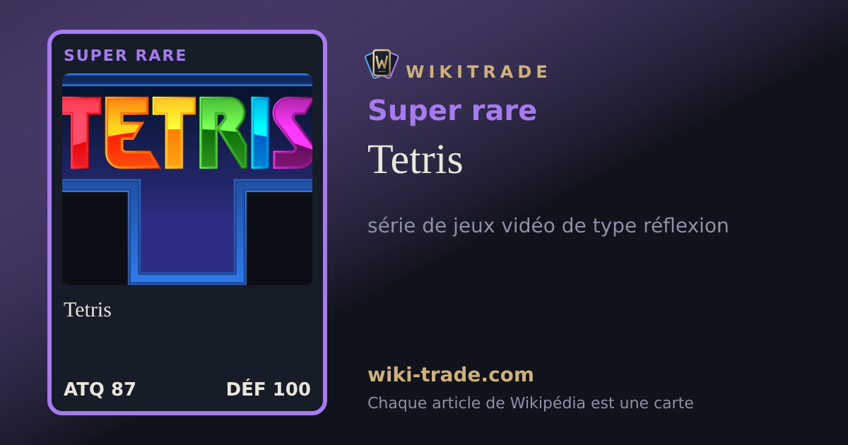 Tetris — carte Super rare