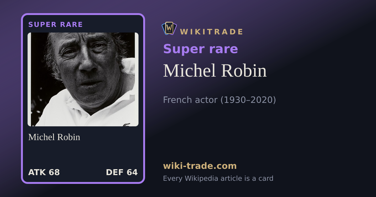 Michel Robin — Super rare card