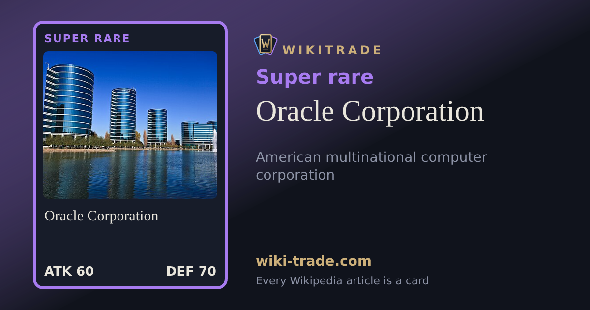 Oracle Corporation — Super rare card