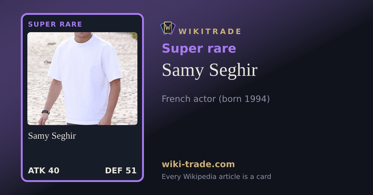 Samy Seghir — Super rare card