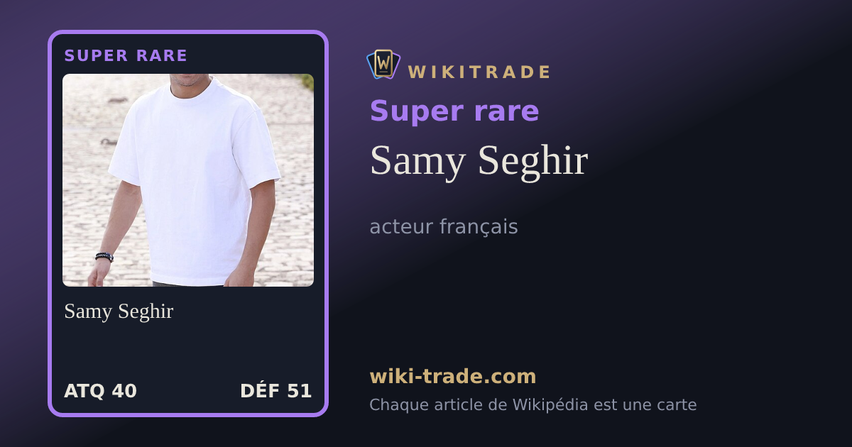 Samy Seghir — carte Super rare