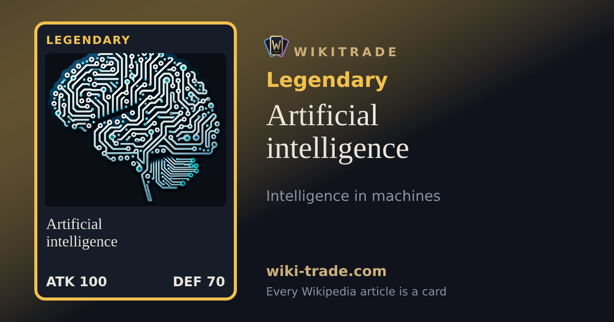 Artificial intelligence — Legendary card
